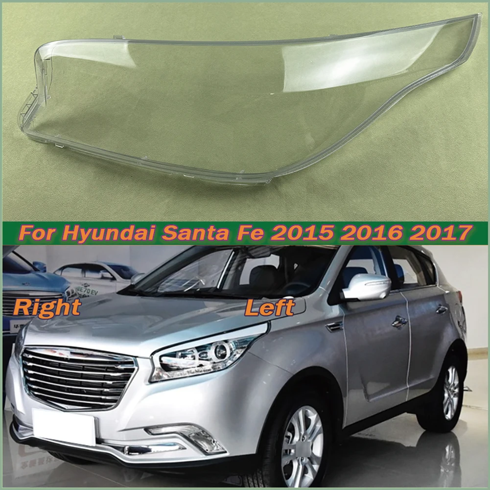 

For Hyundai Santa Fe 2015 2016 2017 Transparent Headlight Cover Lampshade Headlamp Lamp Shell Plexiglass Replace Original Lens