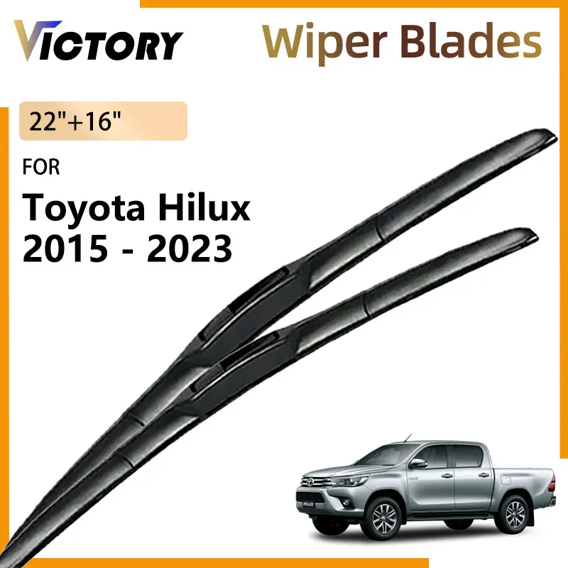 For Toyota Hilux Vigo SR5 2015 - 2023 2022 2021 2019 2018 2016 AN110 AN120 AN130 Front Wiper Blade Windshield Windscreen Brushes