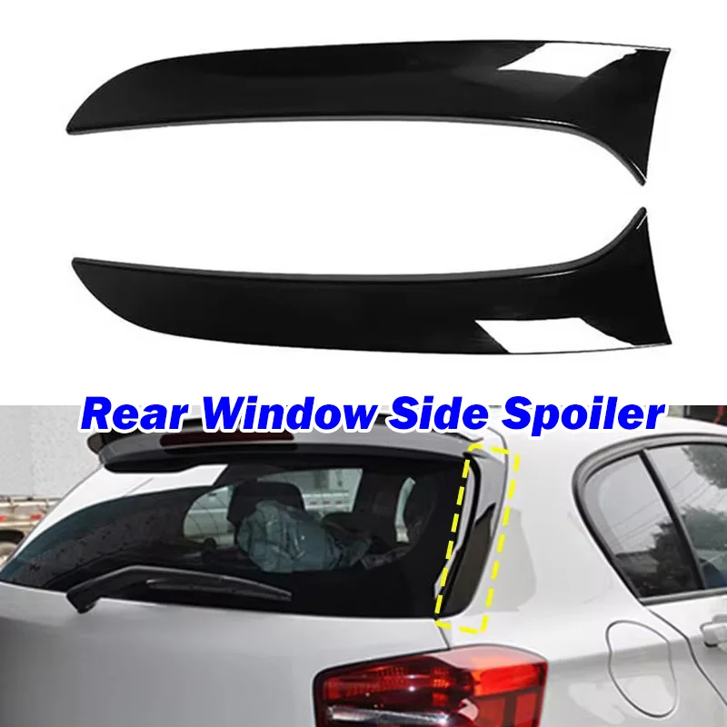 

For BMW 1 Series F20 F21 2012-2019 Glossy Black Rear Window Side Spoiler Canards 2PCS