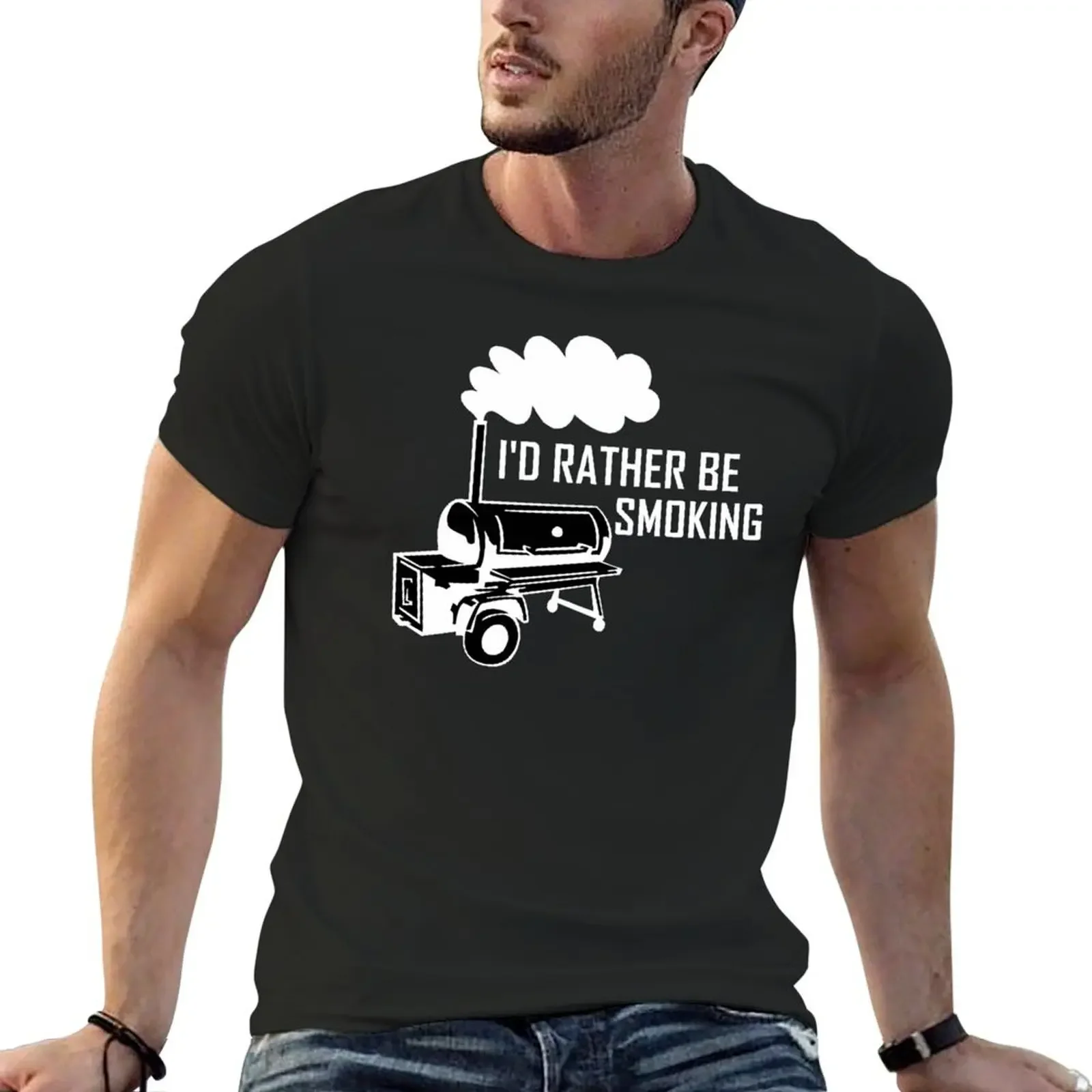 I'd Rather Be Smoking |Smoker grill T-Shirt plus size tops graphic t shirts anime clothes heavy weight t shirts for men