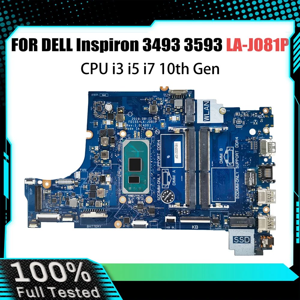 

FDI55 LA-J081P For Dell 3493 3593 559 5770 Notebook Mainboard i3-1005G1 i5 i7-1065G7 CPU 052X6W 004C38 Laptop Motherboard