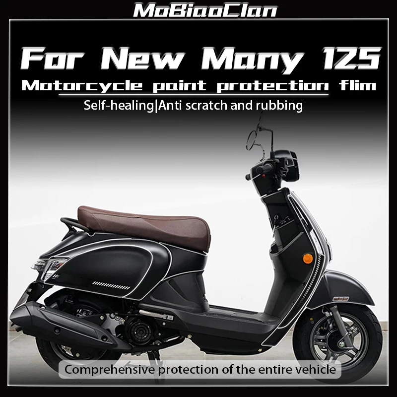 

For KYMCO New Many125 new many125 TPU Paint Protective Film Scratch Resistant Bodykit fits Protection Transparent stickers