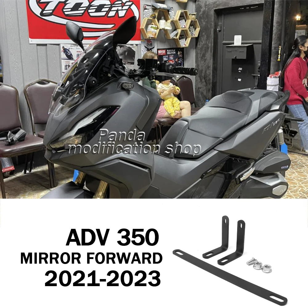 

Mirror forward for HONDA 350 adv 350 ADV350 350ADV 2020 2021 2022 2023 accessories part Rearview mirror moving bracket