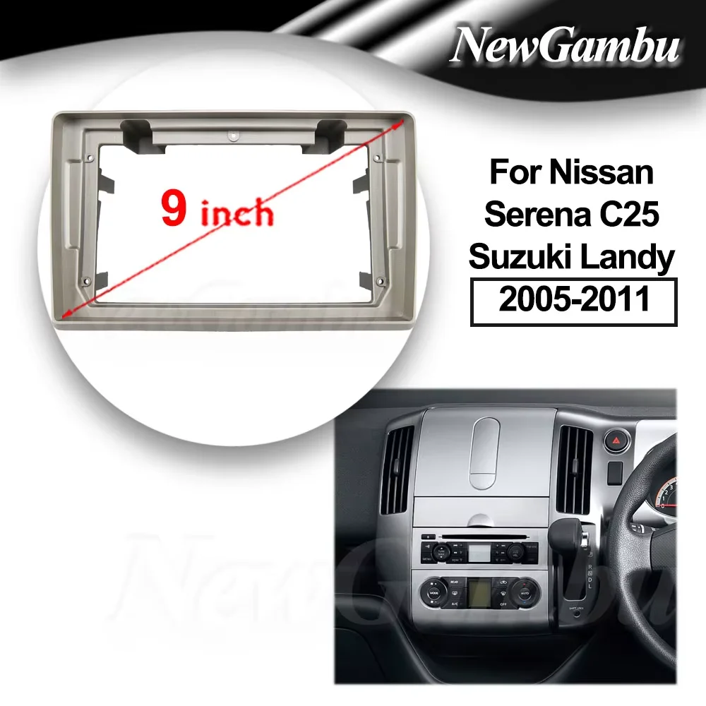 9 Inch Car Radio FIT For Nissan Serena C25 Suzuki Landy 2005-2011 Frame No Cable Plastic Fascia Dashboard Plane Frame