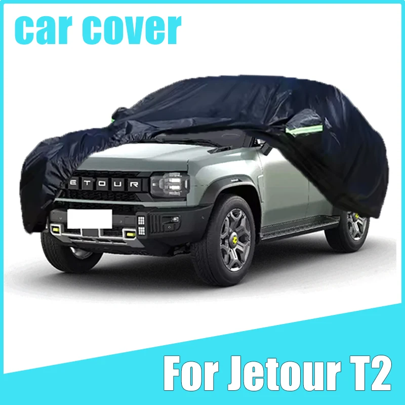 

Всесезонный чехол для автомобиля Jetour T2 - Полная защита на открытом воздухе, водонепроницаемый, пылезащитный, термостойкий автомобильный аксессуар
