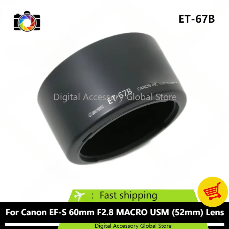 New Original Front Hood ET-67B Parts For Canon EF-S 60mm F2.8 MACRO USM (52mm) Camera Lens 60 2.8 60/2.8 60f2.8 60mmf2.8