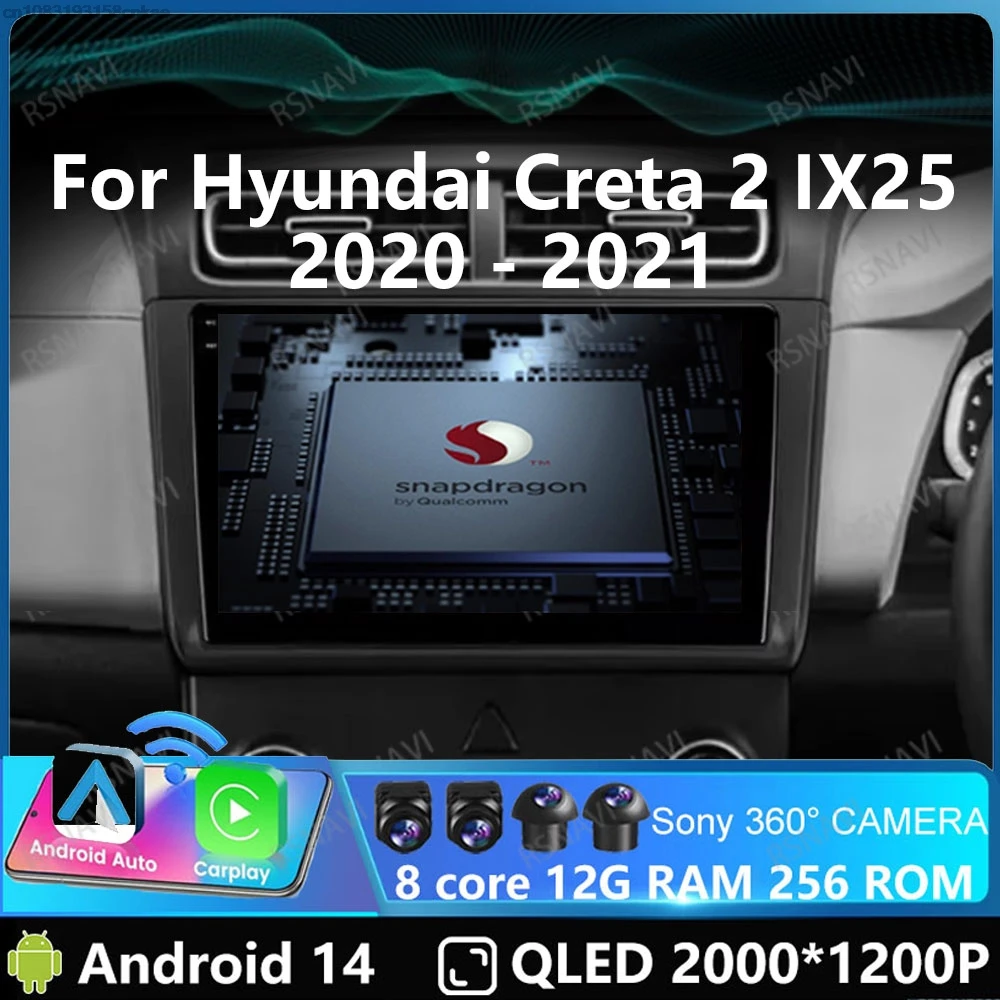 Car Radio Andoird 14 For Hyundai Creta 2 IX25 2020 - 2021 Autoradio DVD GPS 4G LTE 2DIN BT DSP Viedo Player AUTO Navigation DIN