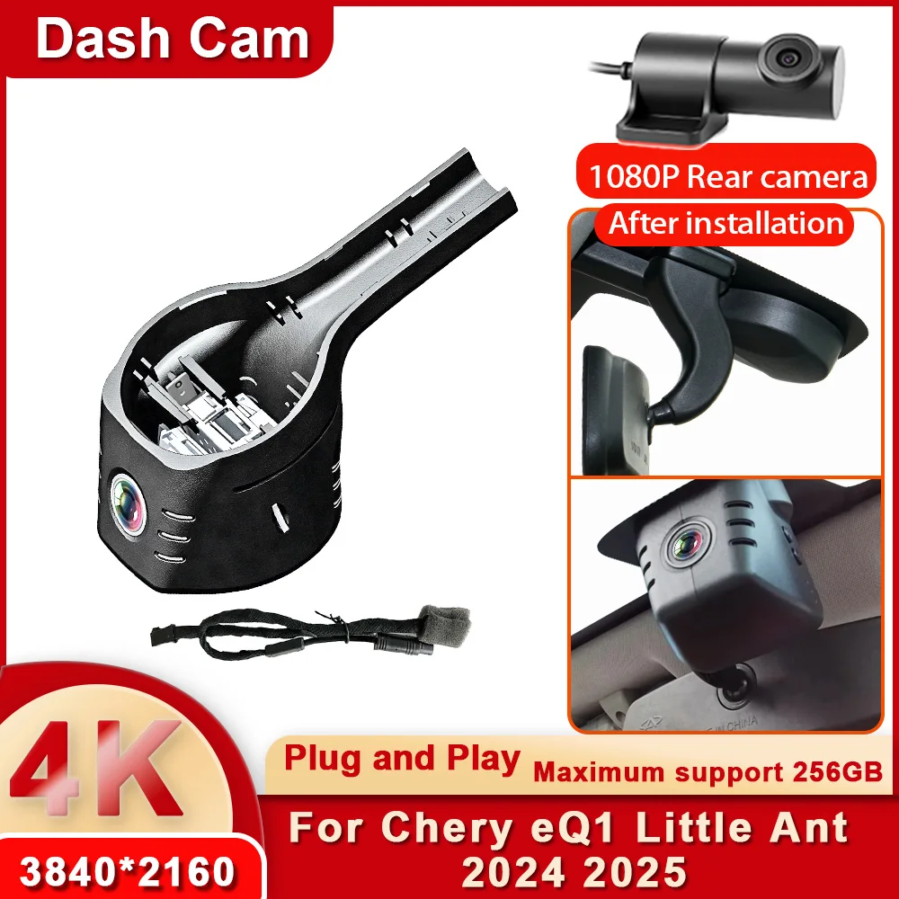 

4K UHD 2160P WiFi Car DVR Dash Cam For Chery eQ1 Little Ant Model Year 2024 2025 Plug and Play Video Recorder APP Control
