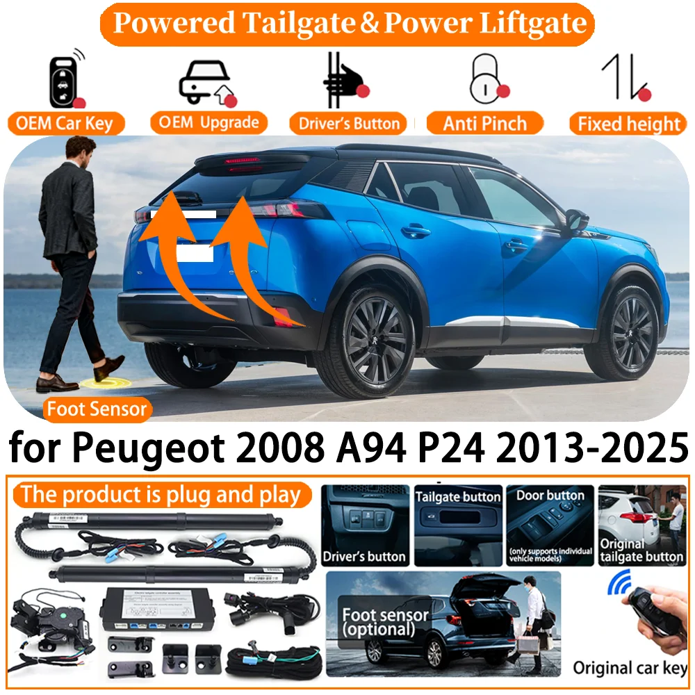 

Car OEM Smart Powered Tailgate system for Peugeot 2008 A94 P24 2013-2025 Automatic Electric Power Tailgate Tail Gate Lift kit
