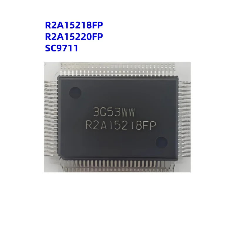 1Pcs/LotNEW   R2A15218FP  R2A15220FP  R2A15218F   R2A15218 ORIGINAL   SC9711   SC 9711  QFP100