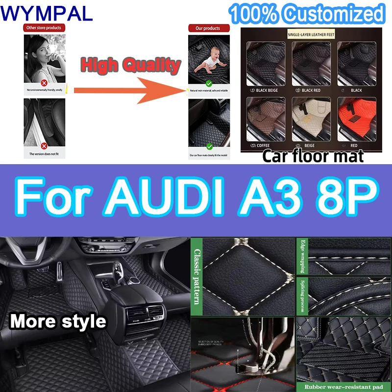 

Luxury auto Car floor mats for AUDI A3 8P sportback 2008 2009 2010 2012 2013 Custom foot Pads automobile carpet cover mats set