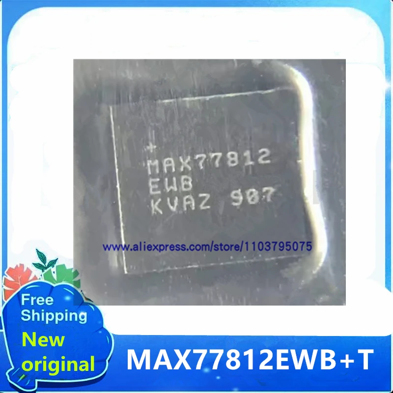 

5PCS/LOT 100% New Original MAX77812EWB MAX77812EWB+T WLP-64 MAX77812 for NS SWITCH console power ic BGA Chipset