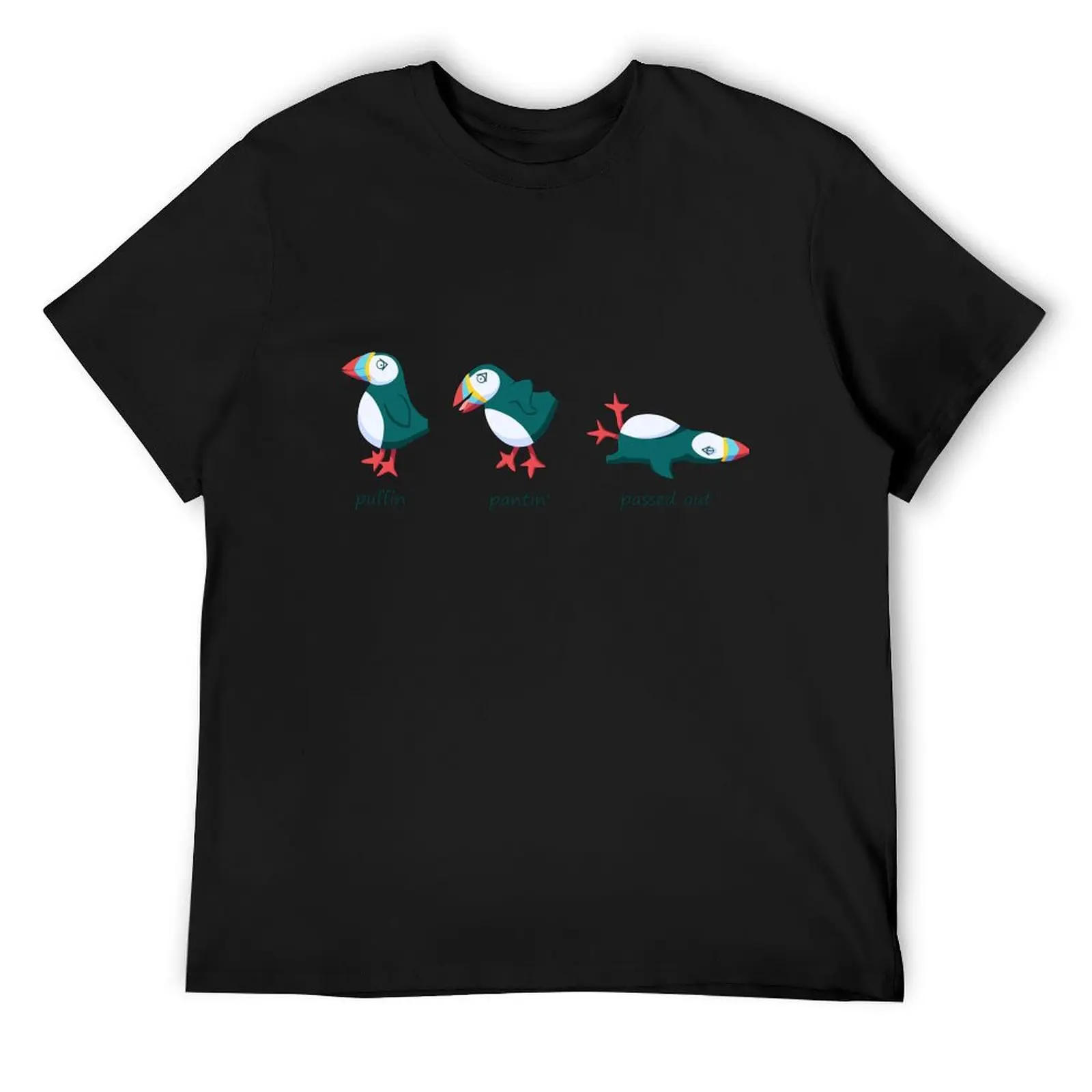 Puffin, pantin' and passed out! T-Shirt graphics Short sleeve tee T-shirt men