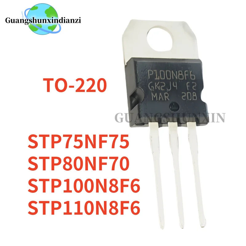 /10PCS 100% NEW STP75NF75 P75NF75 STP80NF70 P80NF70 STP110N8F6 P110N8F6 STP100N8F6 P100N8F6 TO-220 Best Quality In Stock
