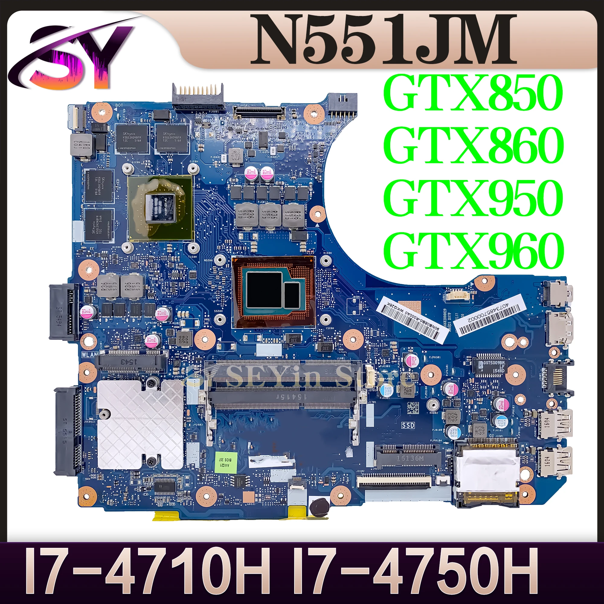 

N551J Mainboard For ASUS N551JM G551JM G551JX G551JW G551JB N551JW N551JX N551JK N551JB Motherboard I7 I5 GTX950 GTX960 Original