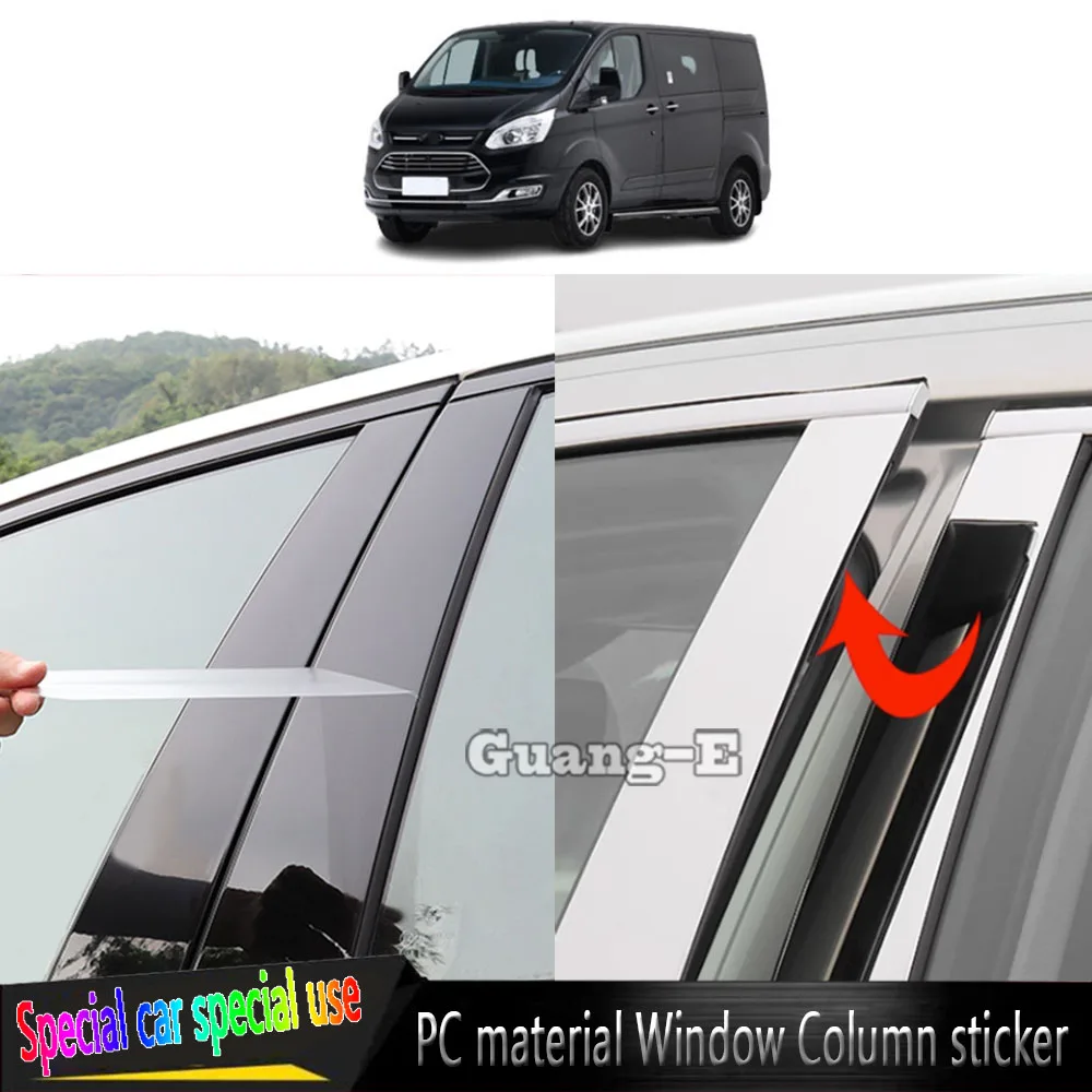 For Ford Tourneo Custom/Taurus 2015-2022  Car TPU/Glossy Mirror Pillar Post Cover Door Trim Window Molding Stickers Accessories