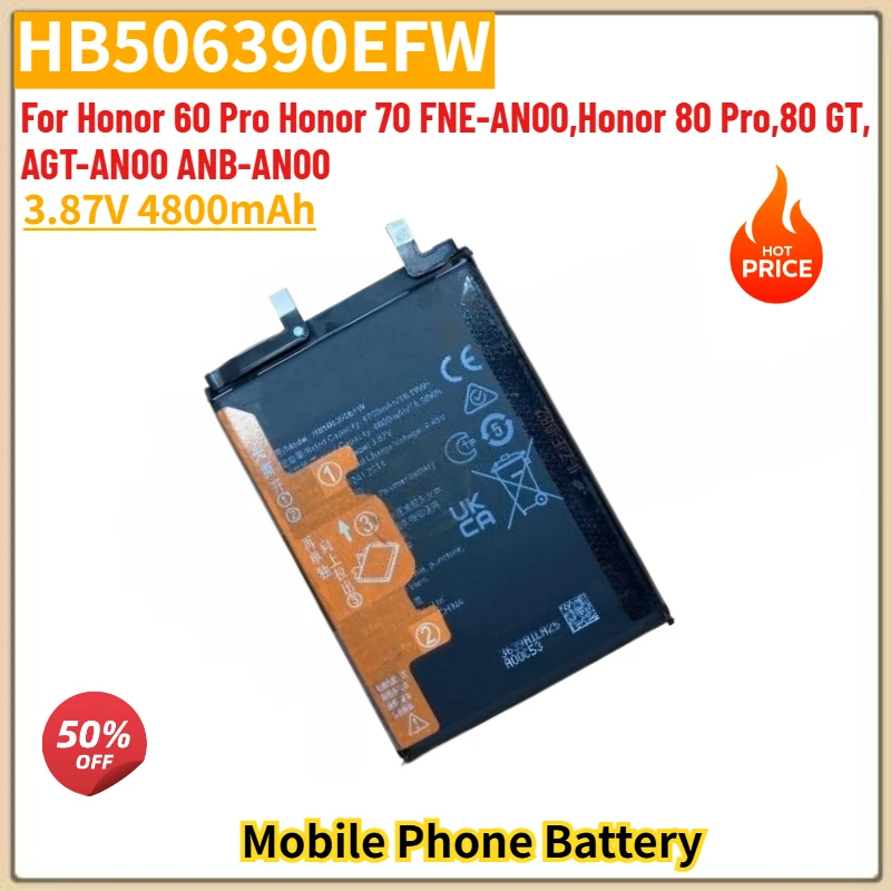 

HB506390EFW High Quality Phone Battery 3.87V 4800mAh For Honor 60 Pro , 80 Pro,80 GT, 70 FNE-AN00,AGT-AN00 ANB-AN00 Brand New