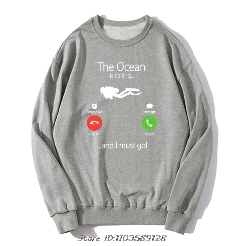 The Ocean Is Calling And I Must Go - Diver Hoodie Scuba Diving Sweatshirt Men WomenCotton Men Oversized Clothing Streetwear Tops