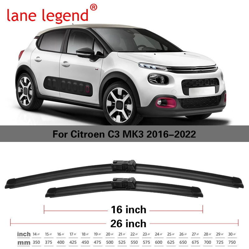 Lane Legend dla Citroen C3 MK3 2016 2017 2018 2019 2020 2021 2022 pióra wycieraczek przednich szczotki akcesoria do cięcia