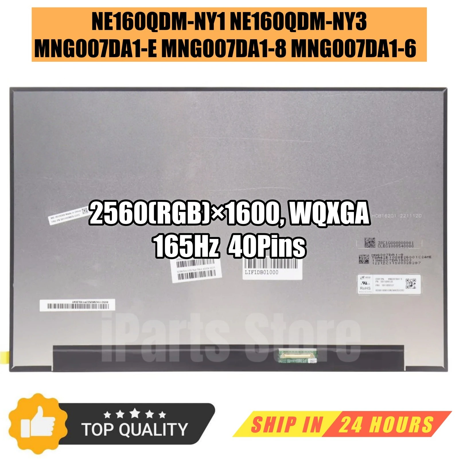 

iParts Replacement New Display NE160QDM-NY1 NE160QDM-NY3 MNG007DA1-E MNG007DA1-8 MNG007DA1-6 16.0 inch LCD LED Screen 165HZ OEM