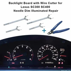 Backlight Board +Wire Cutter for Lexus SC400 SC300 1994-1996 Needle Dim Illuminated Repair