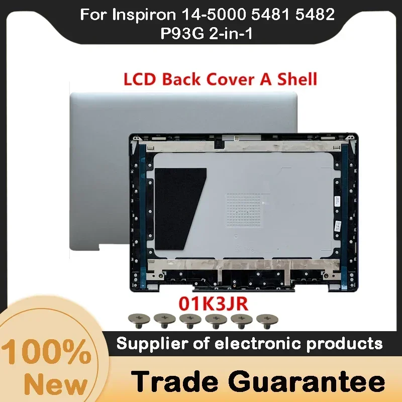 New For Dell Inspiron 14-5000 5481 5482 P93G 2-in-1 LCD Back Cover A Cover Silver 01K3JR 0NJY9H 0XHYYJ 0NFD8K 0637YH 071TGN