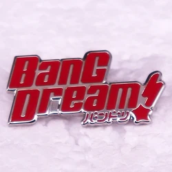 BanGs Dream Girls Band Party Enamel Pin Music Game Brooch