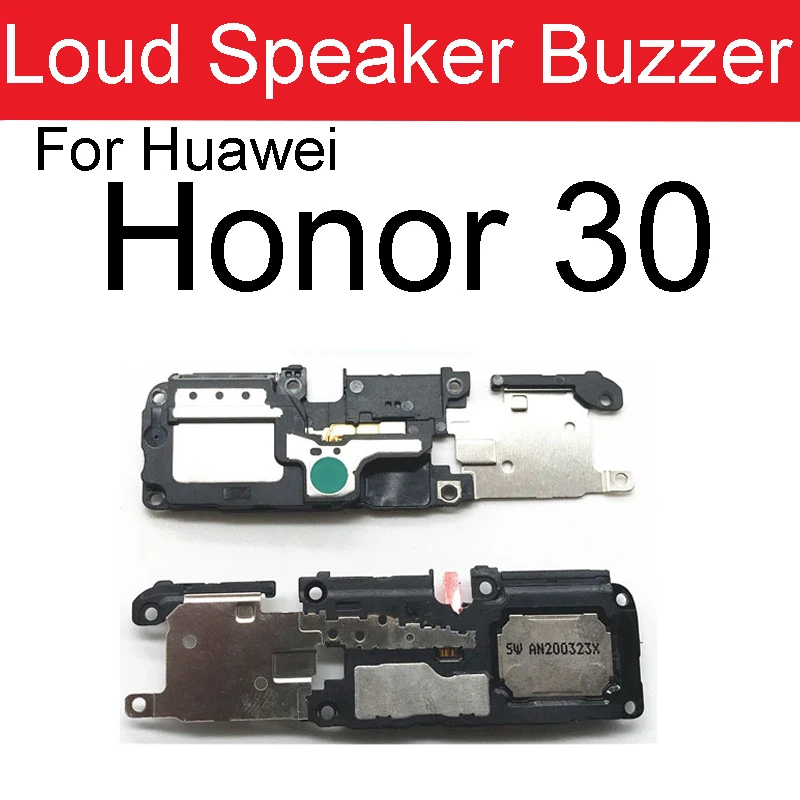 Louder Speaker Ringer For Huawei Honor 10 10X 20 30 Lite 20 30 Pro 10i 20E 20S 30S Loud Ringer Speaker Buzzer Flex Cable Parts