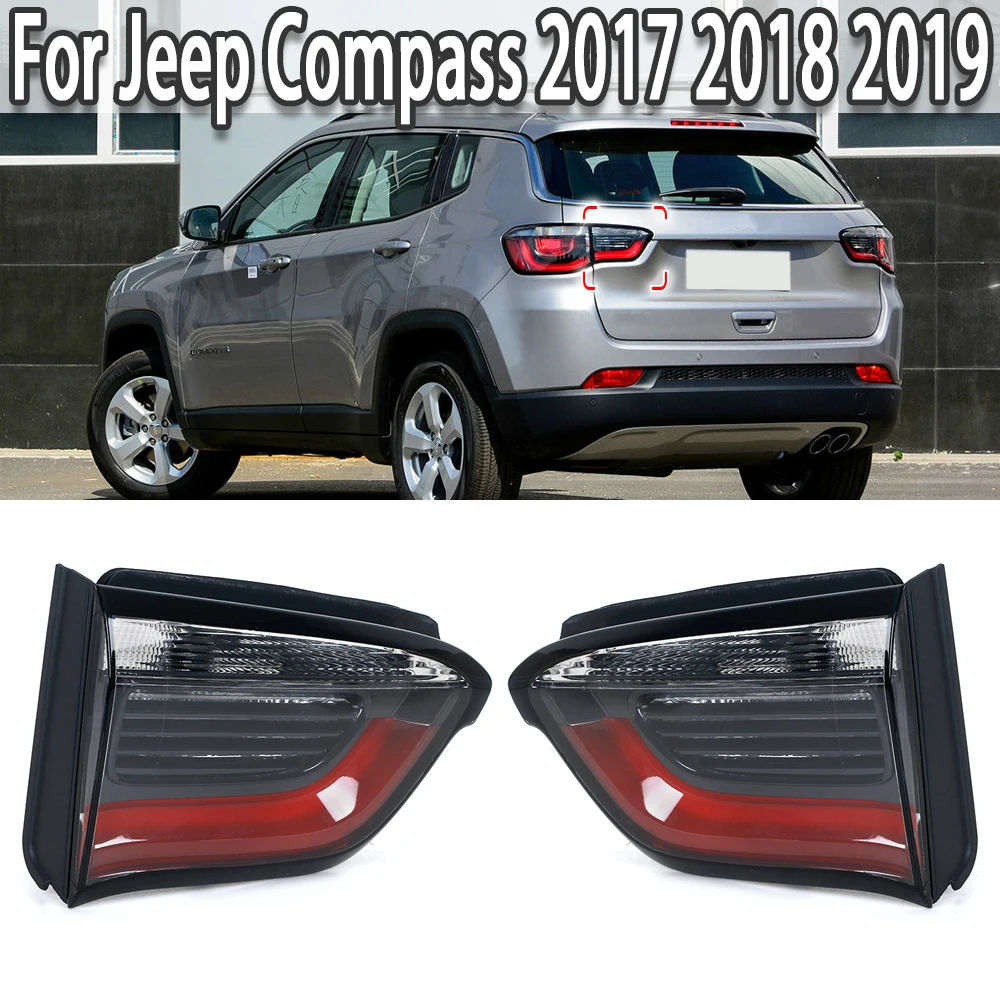 Car Rear Tail Light Turn Signal Taillights Brake Warning Lamp For Jeep Compass 2017 2018 2019 55112685AA 55112684AA