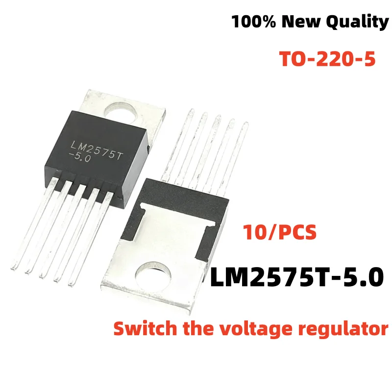 NEW 10/PCS LM2575T-5.0 LM2596T-5.0 TO220-5 LM2596T-ADJ LM2576T-12 LM2576T-5.0 LM2575T-ADJ LM2576HVT-ADJ LM2596T-3.3 LM2576T-ADJ