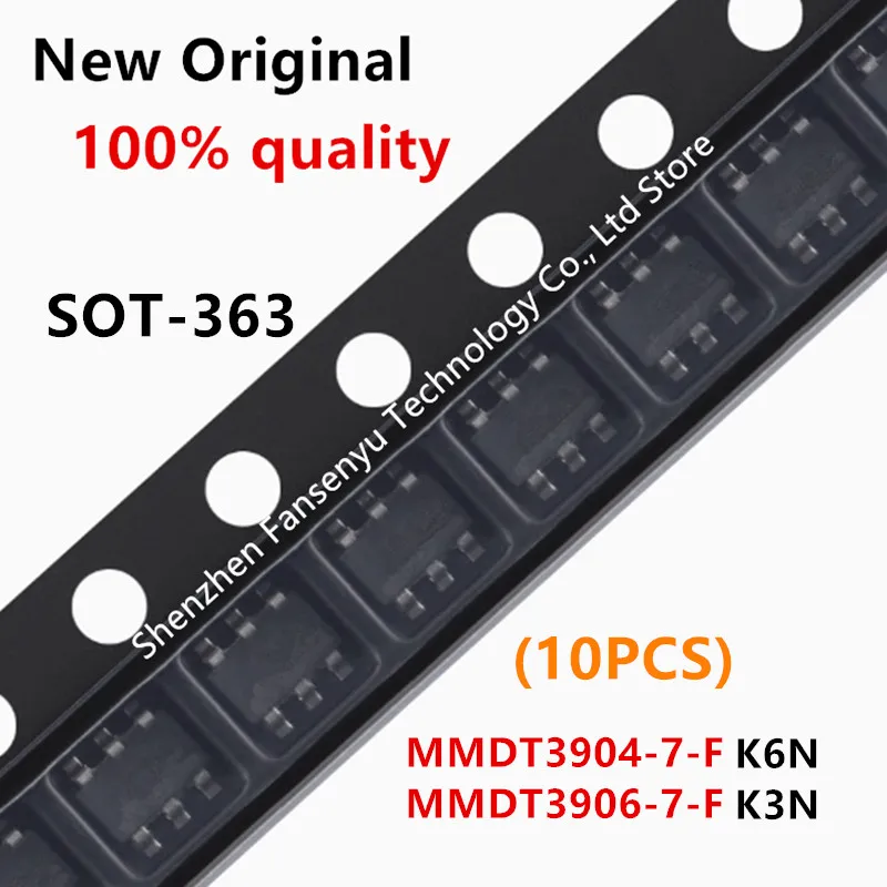 (10piece)100% New MMDT3904 MMDT3904-7-F K6N MMDT3906 MMDT3906-7-F K3N SOT-363 Chipset