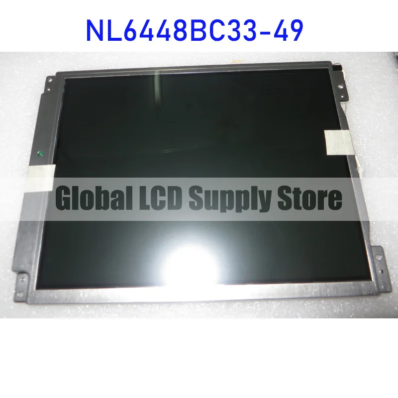 NL6448BC33-49 10.4 Inch Original LCD Display Screen Panel for NEC Brand New Fast Shipping Before 100% Tested