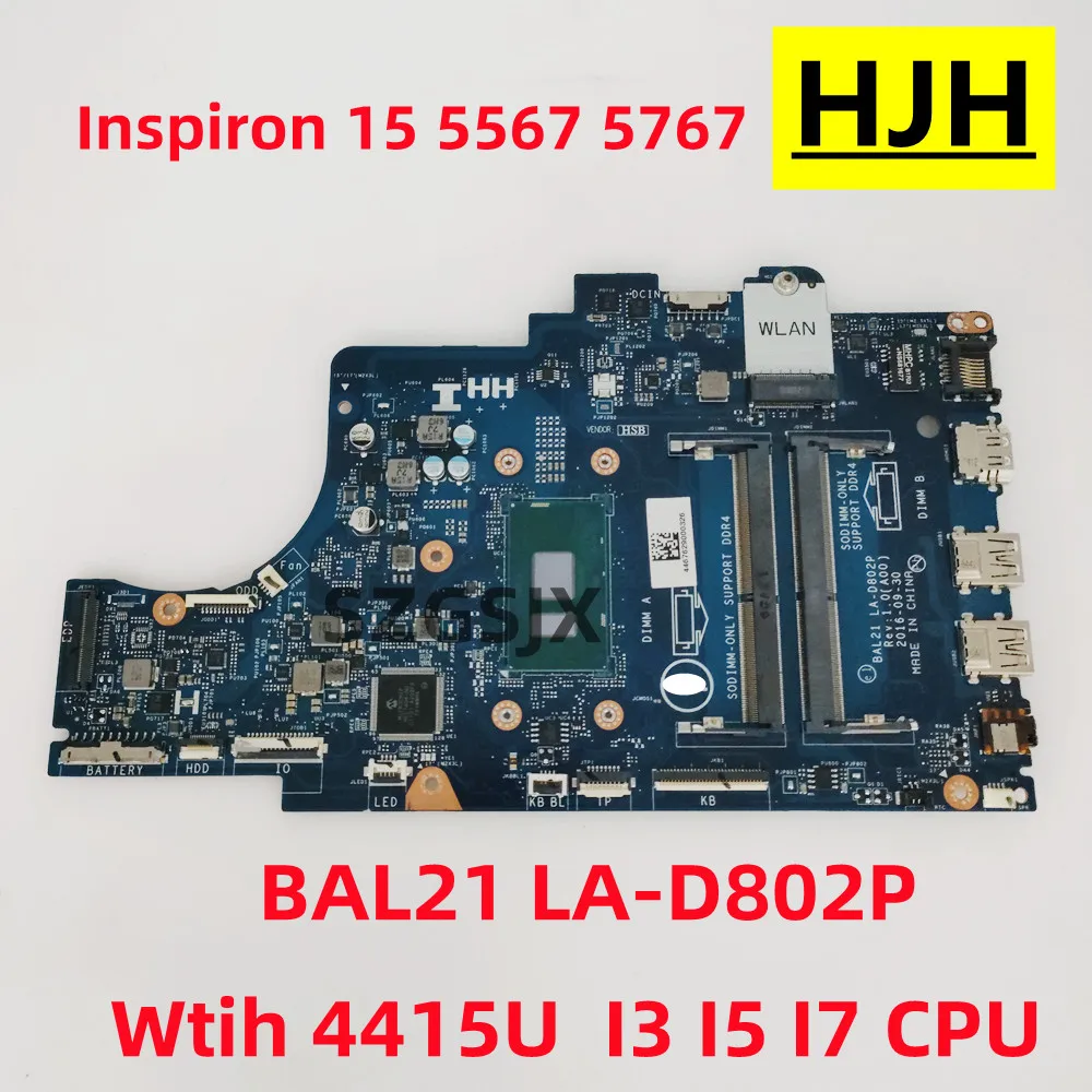 FOR DELL Inspiron 15 5567 5767 Laotop Motherboard BAL21 LA-D802P Wtih  3865U/4415U i3 i5 i7 CPU CN-0DG5G3 081YW5 0KY6H5 057K0H