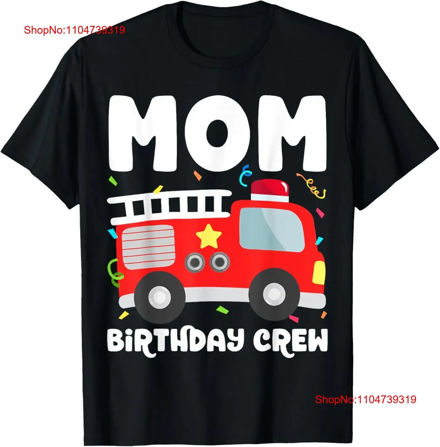 

Mom Birthday Crew Fire Truck Party Firefighter Mommy Mama T Shirt vintage Washed designer clothes Comfortable Breathable homme