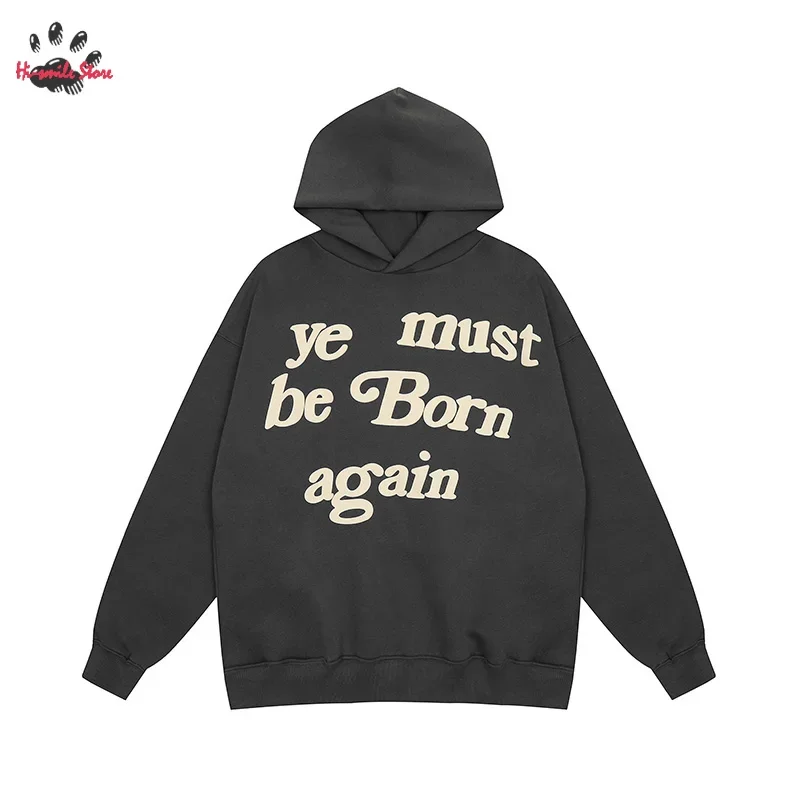 

2024 Autumn Winter Kanye West CPFM.XYZ Pullover Sweatshirts Fashion Letter Foam Logo Ye Must Be Born Again Hoodies Men Woman