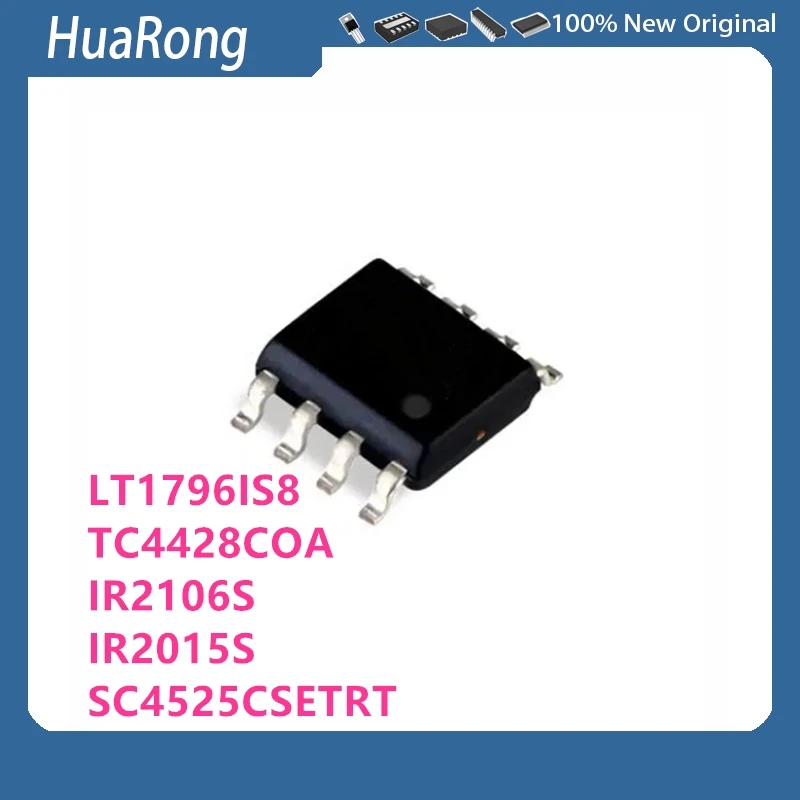 5Pcs/Lot LT1796 LT1796IS8 TC4428C TC4428COA IR2106S IR2015S SC4525C SC4525CSETRT SOP8