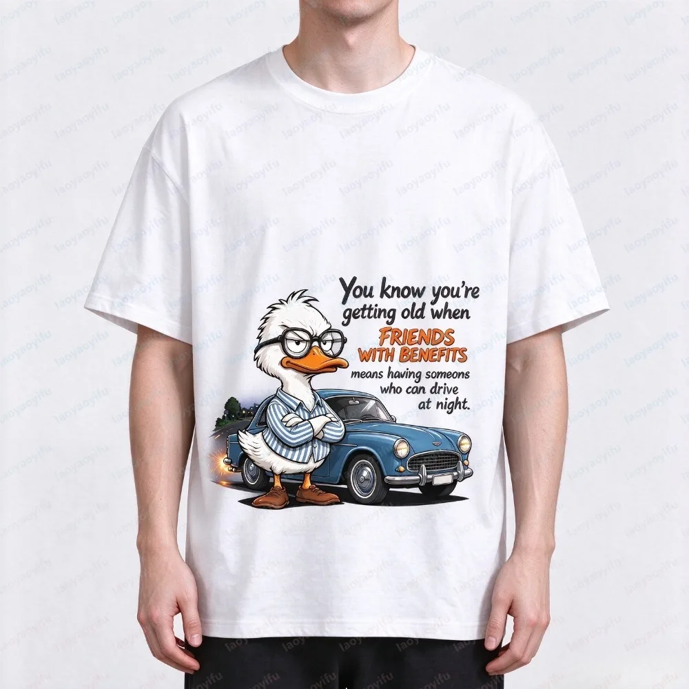 You know you're getting old when FRIENDS WITH BENEFITS Cartoon Duck Print Men's T-shirt Summer Short Sleeve Fashion Tees