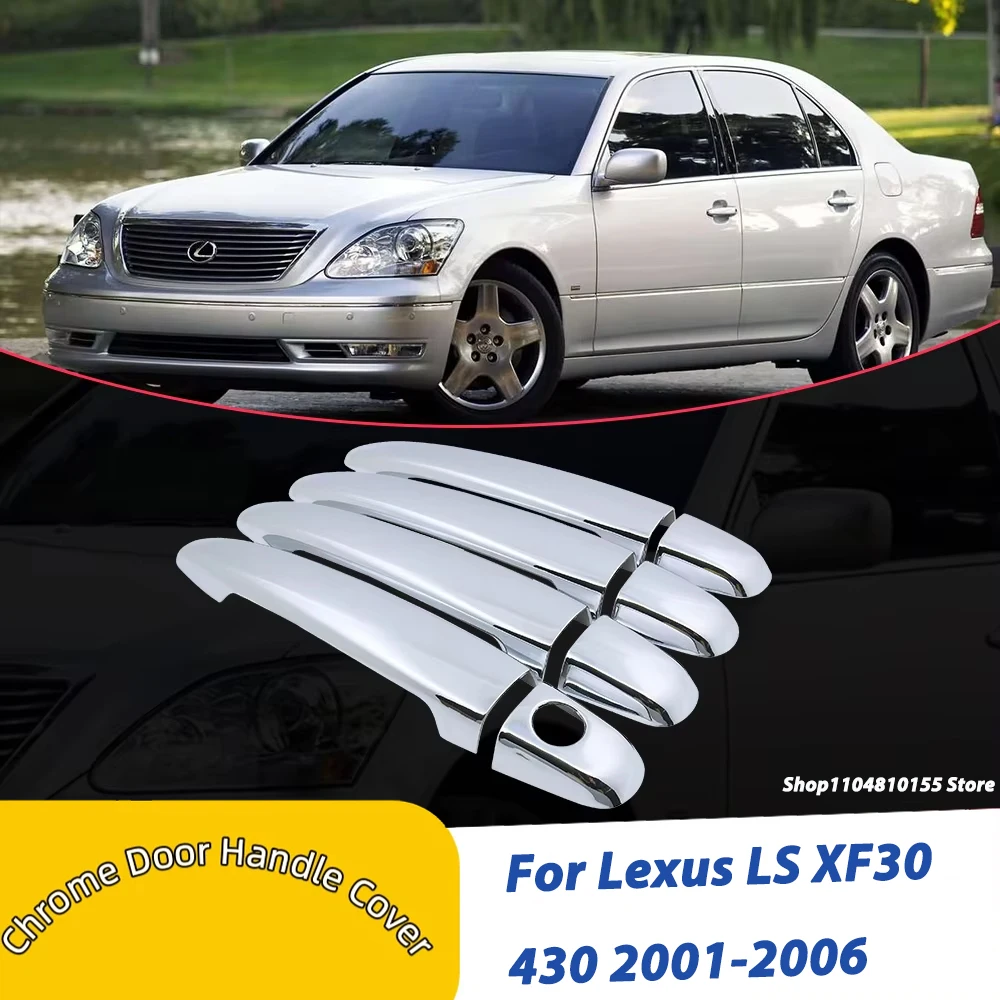 couvre-poignee-de-porte-chrome-pour-lexus-ls-xf30-430-2001-2002-2003-2004-2005-2006-ensemble-de-garnitures-de-poignee-accessoires-de-style-automobile-abs