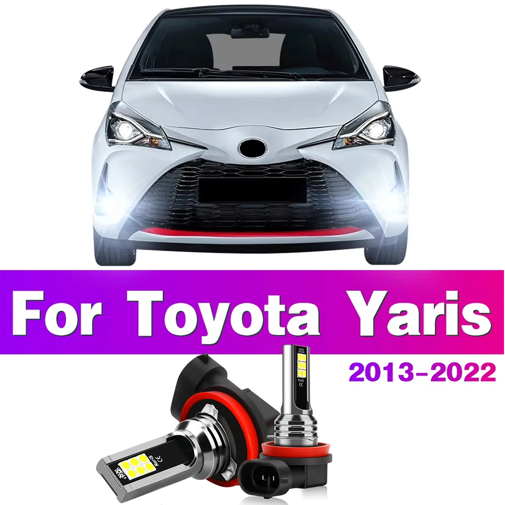 2x LED Car Front Fog Lights H8 H11 H16JP Bulbs For Toyota Yaris 2013 2014 2015 2016 2017 2018 2019 2020 2021 2022 Auto Accessory
