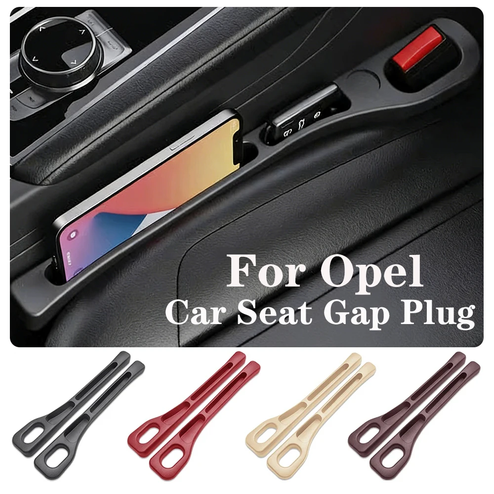 

Car Seat Gap Plug Strip For Opel Corsa Astra Mokka Crossland Insignia Combo Vivaro Leak-Organizer Proof Strip Filler Interior