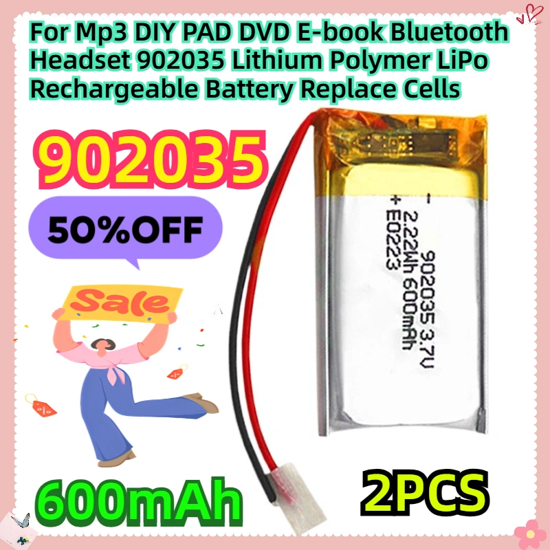 

For Mp3 DIY PAD DVD E-book Bluetooth Headset 902035 3.7V 600mAh Lithium Polymer LiPo Rechargeable Battery Replace Cells