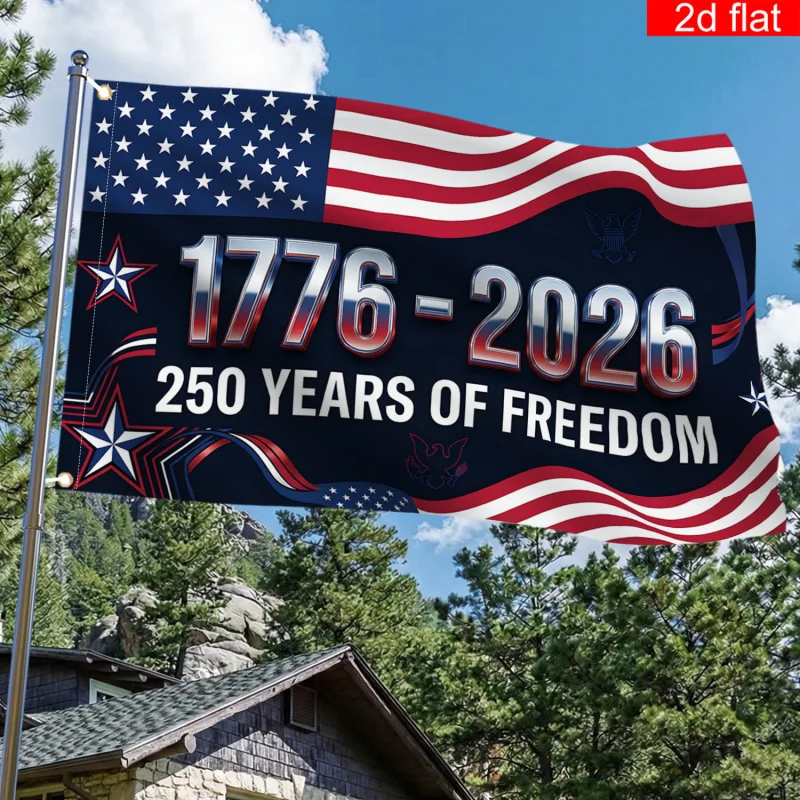 1 piece, 2D flat, United States 250th Anniversary (1776-2026) Flag, suitable for Independence Day patriotic themed events, wsj