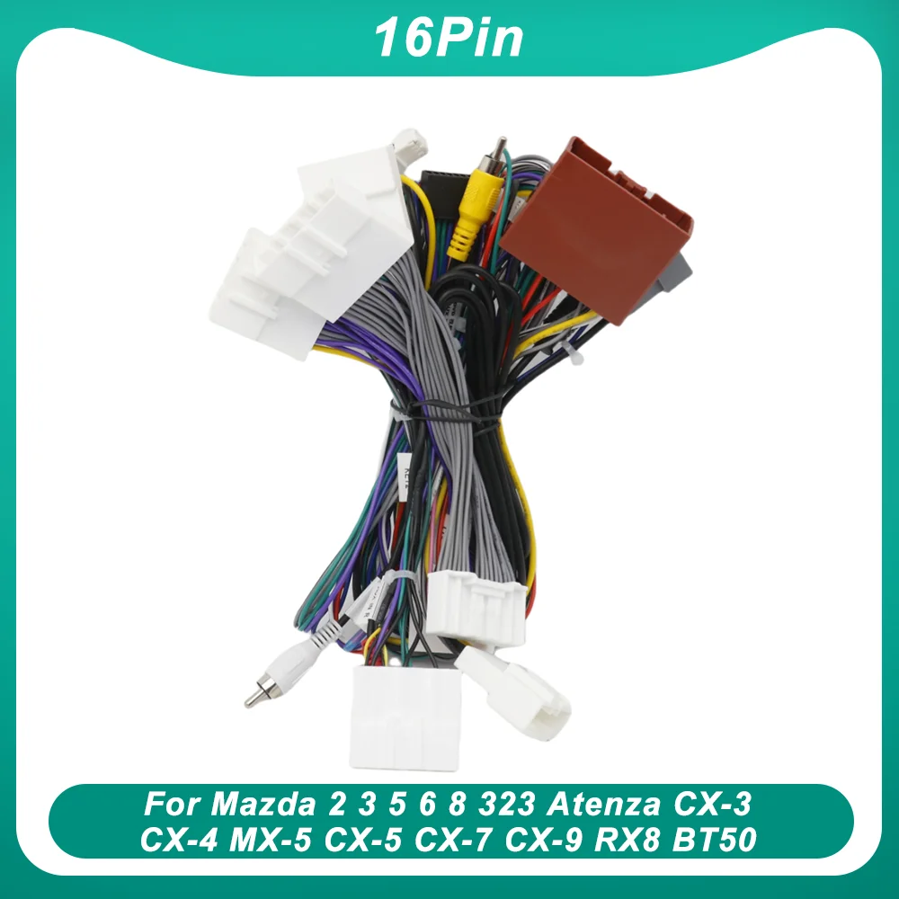 For Mazda 2 3 5 6 8 323 Atenza CX-3 CX-4 MX-5 CX-5 CX-7 CX-9 RX8 BT50 AXELA ISAMU PREMACY 16Pin Car Radio Cable Canbus Harness