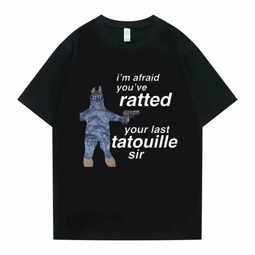 Cotton T-Shirt Short Sleeve funny Oversized Tee Ratatouille Men T Shirt I’m Afraid You've Ratted Your Last Tatouille Sir fashion