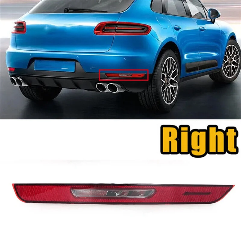 

Better-For Porsche Macan 2015-2019 Rear Right Bumper LED Tail Stop Light Reverse Light Fog Lamp Signal Light 95B945726R Parts