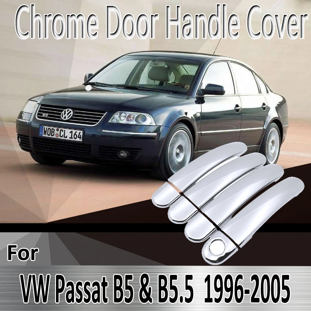 

Наклейки для стайлинга Volkswagen VW Passat B5 B5.5 MK5 1996 ~ 2005, Декоративные Хромированные накладки на дверную ручку, ремонт краски, автомобильные аксессуары