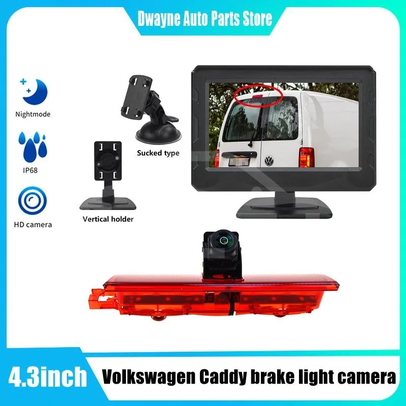 

Car Brake Light Rear View Reverse Camera For Volkswagen VW Caddy 2013 - 2015 Waterproof Night Vision Backup Camera With 4.3inch