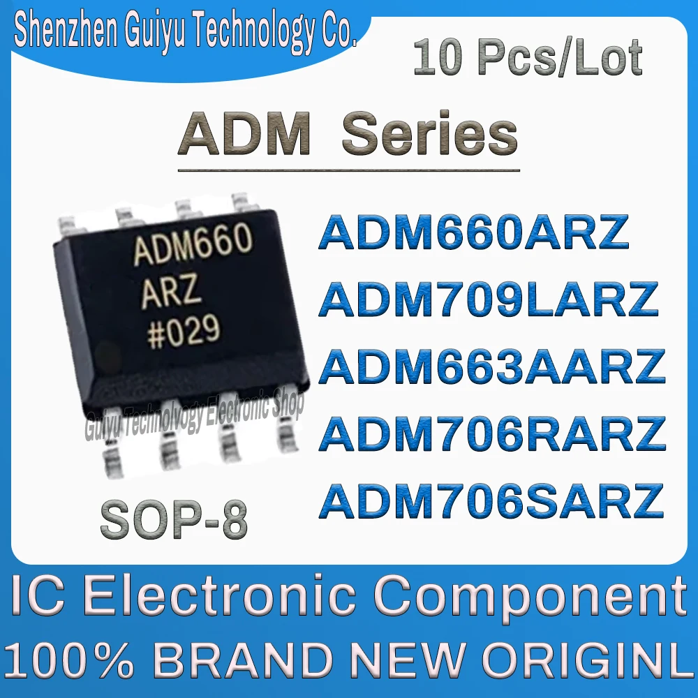 

10Pcs/Lot ADM660ARZ ADM709LARZ ADM663AARZ ADM706RARZ ADM706SARZ ADM660 ADM709 ADM663 ADM706S ADM706 ADM SOP-8 IC Chip