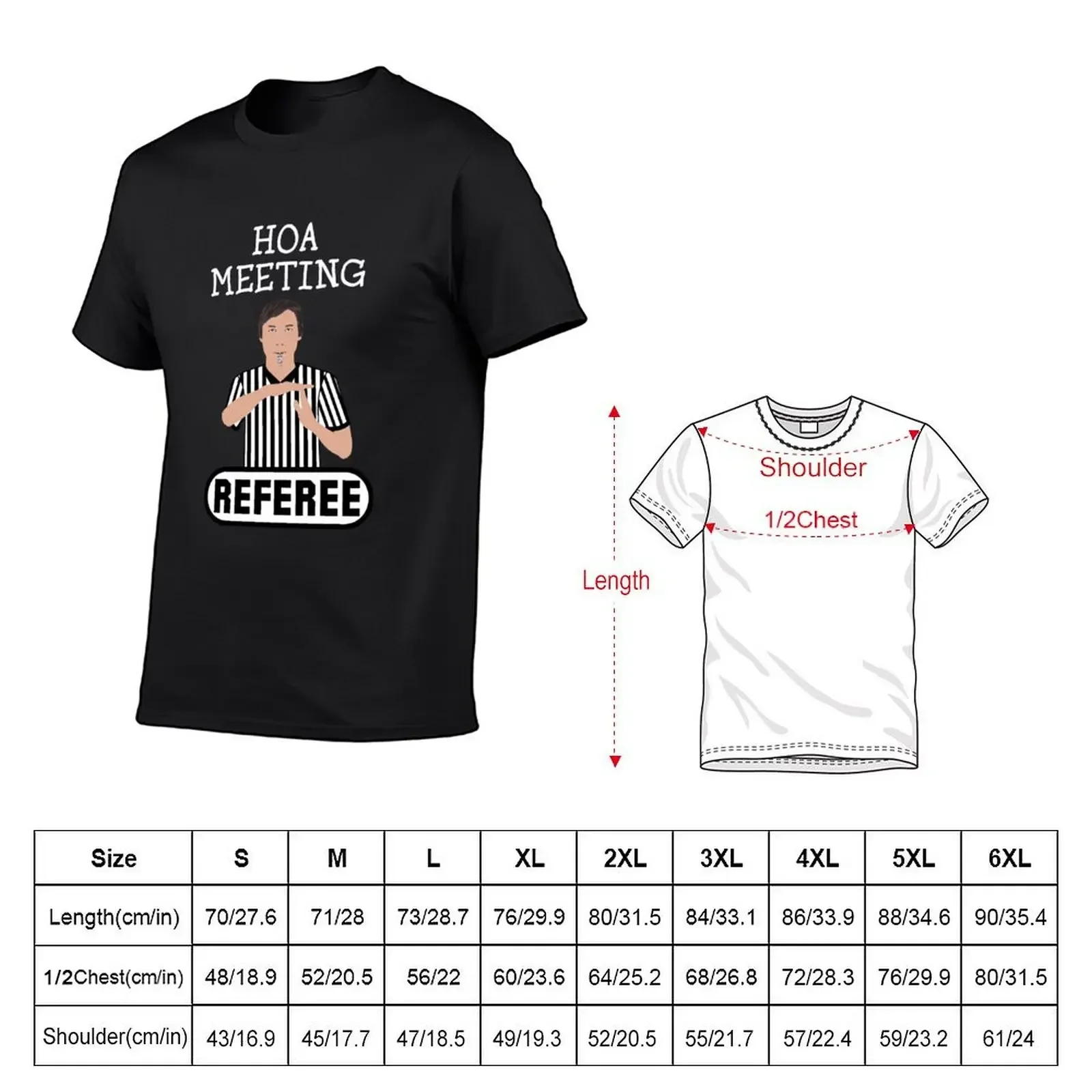 HOA Meeting Referee Time Out Home Owners Association T-Shirt Aesthetic clothing customizeds men graphic t shirts