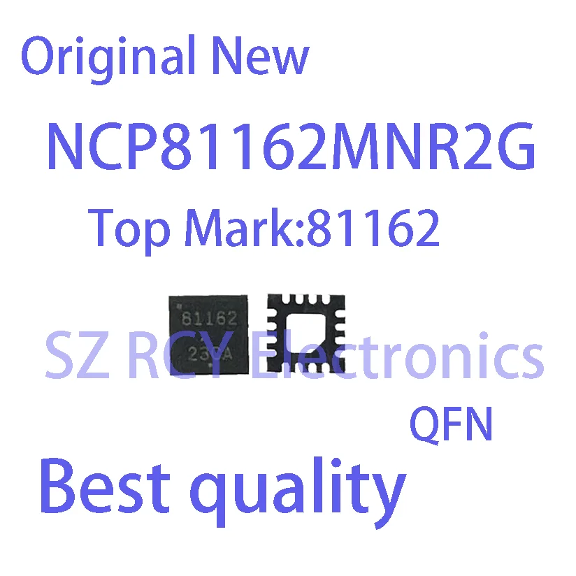 (5 PCS)NEW NCP81162MNR2G NCP81162 Top Mark 81162 QFN Chipset